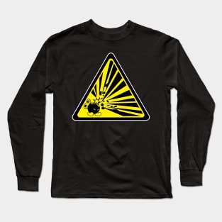 CAUTION: Risk of Explosion Long Sleeve T-Shirt